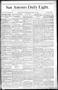 Newspaper: San Antonio Daily Light. (San Antonio, Tex.), Vol. 8, No. 209, Ed. 1 …