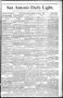 Newspaper: San Antonio Daily Light. (San Antonio, Tex.), Vol. 8, No. 138, Ed. 1 …