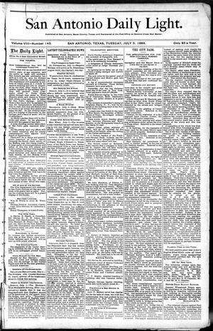 San Antonio Daily Light. (San Antonio, Tex.), Vol. 8, No. 143, Ed. 1 Tuesday, July 3, 1888