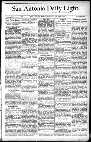 San Antonio Daily Light. (San Antonio, Tex.), Vol. 8, No. 150, Ed. 1 Thursday, July 12, 1888