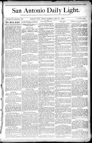 San Antonio Daily Light. (San Antonio, Tex.), Vol. 8, No. 148, Ed. 1 Tuesday, July 31, 1888