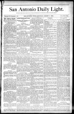 San Antonio Daily Light. (San Antonio, Tex.), Vol. 8, No. 152, Ed. 1 Saturday, August 4, 1888