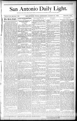 San Antonio Daily Light. (San Antonio, Tex.), Vol. 8, No. 165, Ed. 1 Wednesday, August 22, 1888