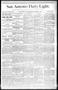 Newspaper: San Antonio Daily Light. (San Antonio, Tex.), Vol. 8, No. 202, Ed. 1 …