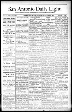 Primary view of object titled 'San Antonio Daily Light. (San Antonio, Tex.), Vol. 8, No. 223, Ed. 1 Thursday, November 1, 1888'.