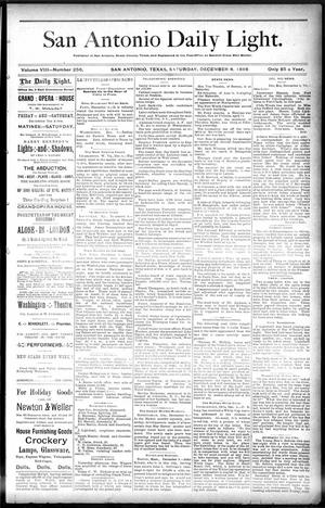 San Antonio Daily Light. (San Antonio, Tex.), Vol. 8, No. 256, Ed. 1 Saturday, December 8, 1888