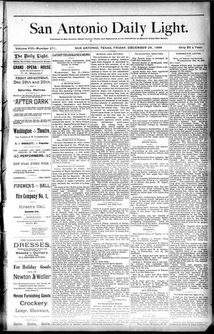 San Antonio Daily Light. (San Antonio, Tex.), Vol. 8, No. 271, Ed. 1 Friday, December 28, 1888