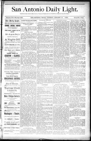 Primary view of object titled 'San Antonio Daily Light. (San Antonio, Tex.), Vol. 8, No. 285, Ed. 1 Tuesday, January 15, 1889'.