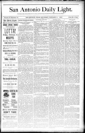 San Antonio Daily Light. (San Antonio, Tex.), Vol. 9, No. 18, Ed. 1 Saturday, February 9, 1889