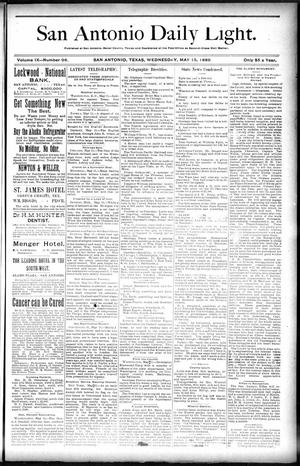 San Antonio Daily Light. (San Antonio, Tex.), Vol. 9, No. 98, Ed. 1 Wednesday, May 15, 1889
