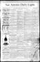 Thumbnail image of item number 1 in: 'San Antonio Daily Light. (San Antonio, Tex.), Vol. 9, No. 135, Ed. 1 Friday, June 28, 1889'.