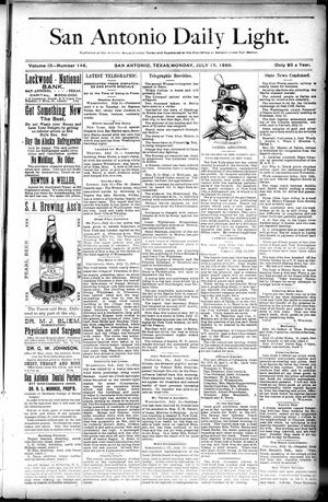 San Antonio Daily Light. (San Antonio, Tex.), Vol. 9, No. 148, Ed. 1 Monday, July 15, 1889