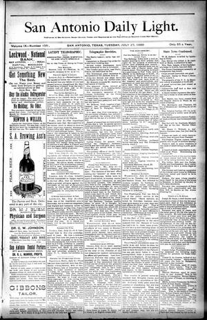 San Antonio Daily Light. (San Antonio, Tex.), Vol. 9, No. 155, Ed. 1 Tuesday, July 23, 1889