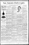 Newspaper: San Antonio Daily Light. (San Antonio, Tex.), Vol. 9, No. 170, Ed. 1 …
