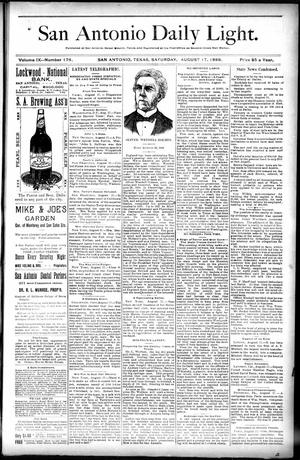 Primary view of object titled 'San Antonio Daily Light. (San Antonio, Tex.), Vol. 9, No. 176, Ed. 1 Saturday, August 17, 1889'.