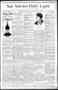 Newspaper: San Antonio Daily Light. (San Antonio, Tex.), Vol. 9, No. 178, Ed. 1 …