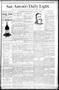 Newspaper: San Antonio Daily Light. (San Antonio, Tex.), Vol. 9, No. 184, Ed. 1 …