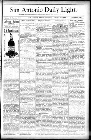 San Antonio Daily Light. (San Antonio, Tex.), Vol. 9, No. 186, Ed. 1 Thursday, August 29, 1889