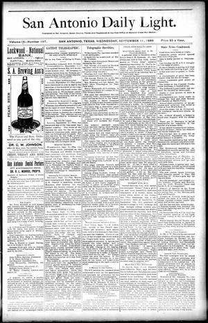 San Antonio Daily Light. (San Antonio, Tex.), Vol. 9, No. 197, Ed. 1 Wednesday, September 11, 1889