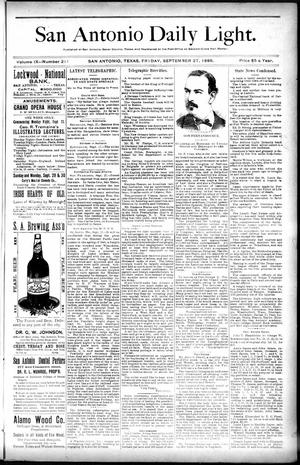 San Antonio Daily Light. (San Antonio, Tex.), Vol. 9, No. 211, Ed. 1 Friday, September 27, 1889