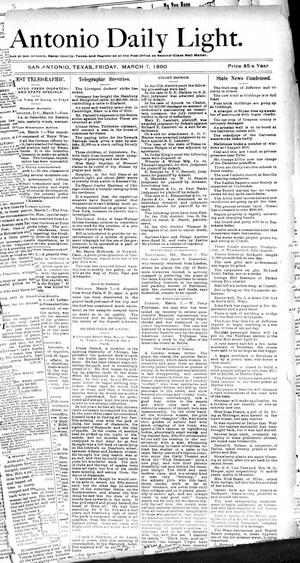 San Antonio Daily Light. (San Antonio, Tex.), Vol. 10, No. 37, Ed. 1 Friday, March 7, 1890