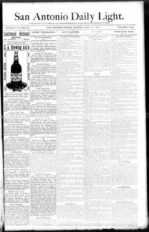 San Antonio Daily Light. (San Antonio, Tex.), Vol. 10, No. 93, Ed. 1 Monday, May 12, 1890