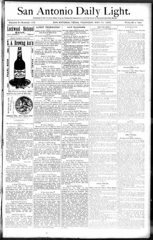 San Antonio Daily Light. (San Antonio, Tex.), Vol. 10, No. 108, Ed. 1 Thursday, May 29, 1890