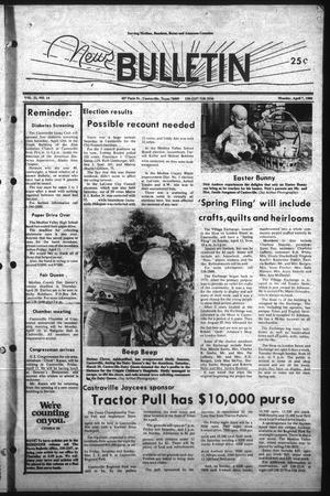 Primary view of object titled 'News Bulletin (Castroville, Tex.), Vol. 22, No. 14, Ed. 1 Monday, April 7, 1980'.