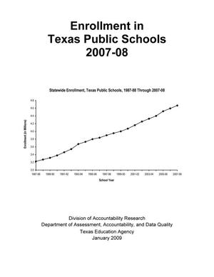 Enrollment in Texas Public Schools: 2007-2008