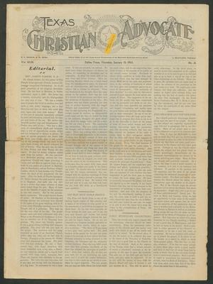 Primary view of object titled 'Texas Christian Advocate (Dallas, Tex.), Vol. 49, No. 21, Ed. 1 Thursday, January 15, 1903'.