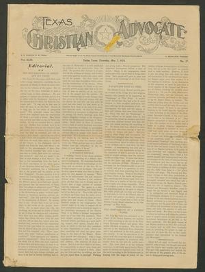 Primary view of object titled 'Texas Christian Advocate (Dallas, Tex.), Vol. 49, No. 37, Ed. 1 Thursday, May 7, 1903'.