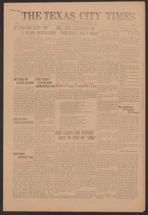 Primary view of object titled 'The Texas City Times (Texas City, Tex.), Vol. 3, No. 211, Ed. 1 Tuesday, November 9, 1915'.
