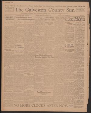 The Galveston County Sun (Texas City, Tex.), Vol. 15, No. 23, Ed. 1 Friday, November 1, 1929