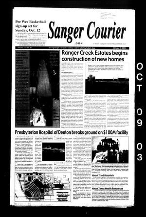 Primary view of object titled 'Sanger Courier (Sanger, Tex.), Vol. 105, No. 41, Ed. 1 Thursday, October 9, 2003'.