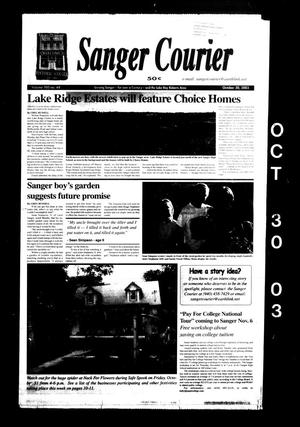 Primary view of object titled 'Sanger Courier (Sanger, Tex.), Vol. 105, No. 44, Ed. 1 Thursday, October 30, 2003'.