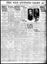 Thumbnail image of item number 1 in: 'The San Antonio Light (San Antonio, Tex.), Vol. 33, No. 47, Ed. 1 Friday, March 8, 1912'.