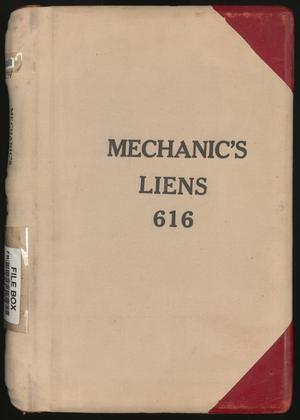 Primary view of object titled 'Travis County Deed Records: Deed Record 616 - Mechanics Liens'.