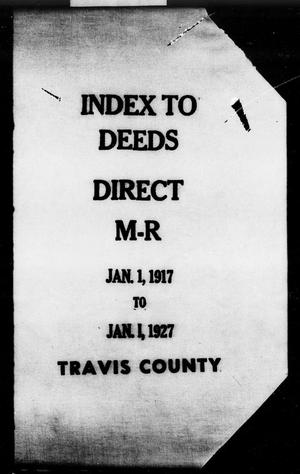 Travis County Deed Records: Direct Index to Deeds 1917-1927 M-R