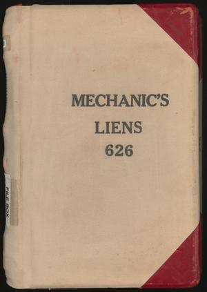 Primary view of object titled 'Travis County Deed Records: Deed Record 626 - Mechanics Liens'.
