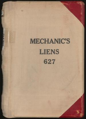 Primary view of object titled 'Travis County Deed Records: Deed Record 627 - Mechanics Liens'.