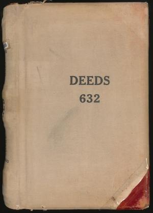 Primary view of object titled 'Travis County Deed Records: Deed Record 632'.