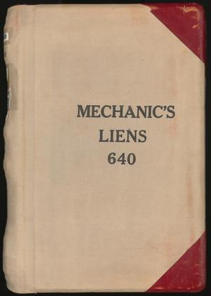 Travis County Deed Records: Deed Record 640 - Mechanics Liens
