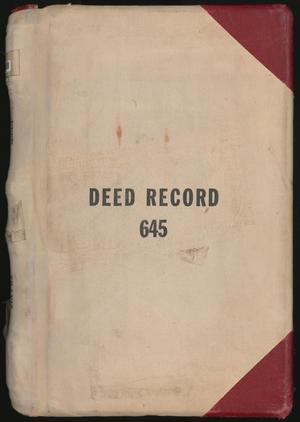 Primary view of object titled 'Travis County Deed Records: Deed Record 645'.