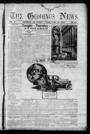 Primary view of object titled 'The Giddings News. (Giddings, Tex.), Vol. 31, No. 50, Ed. 1 Friday, April 23, 1920'.