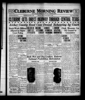 Cleburne Morning Review (Cleburne, Tex.), Vol. 22, No. 84, Ed. 1 Tuesday, March 9, 1926