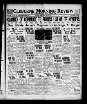 Cleburne Morning Review (Cleburne, Tex.), Vol. 22, No. 148, Ed. 1 Tuesday, May 25, 1926