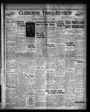 Cleburne Times-Review (Cleburne, Tex.), Vol. 27, No. 236, Ed. 1 Sunday, July 10, 1932