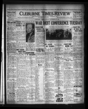 Primary view of object titled 'Cleburne Times-Review (Cleburne, Tex.), Vol. 28, No. 41, Ed. 1 Monday, November 21, 1932'.
