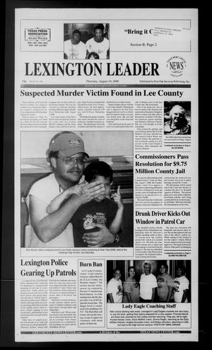Primary view of object titled 'Lexington Leader (Lexington, Tex.), Vol. 10, No. 436, Ed. 1 Thursday, August 10, 2006'.
