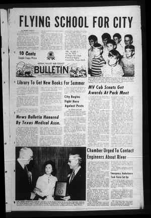 Medina Valley and County News Bulletin (Castroville, Tex.), Vol. 14, No. 5, Ed. 1 Wednesday, May 16, 1973